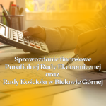 Sprawozdanie finansowe Parafialnej Rady Ekonomicznej oraz Rady Kościoła w Bielawie Górnej za rok 2024